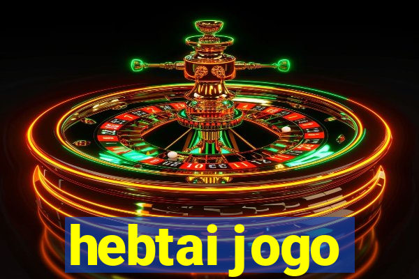 hebtai jogo